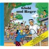 CD Globi und Roger